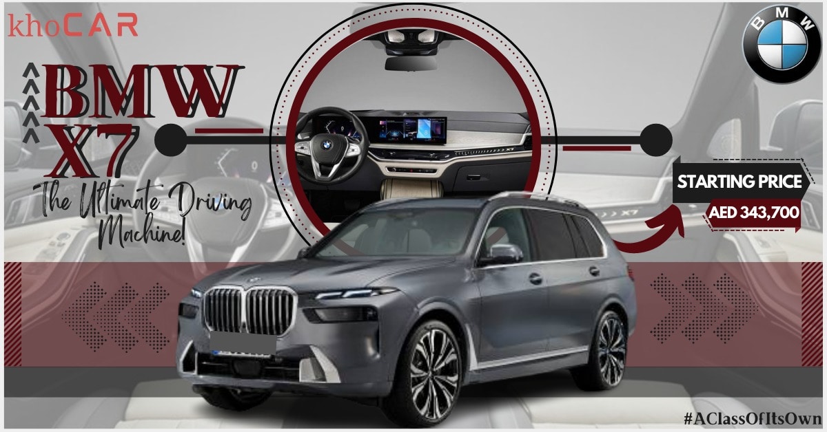 BMW X7 Price In UAE - The Luxury And Comfy Road Ride You Need